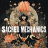 Sacred Mechanics