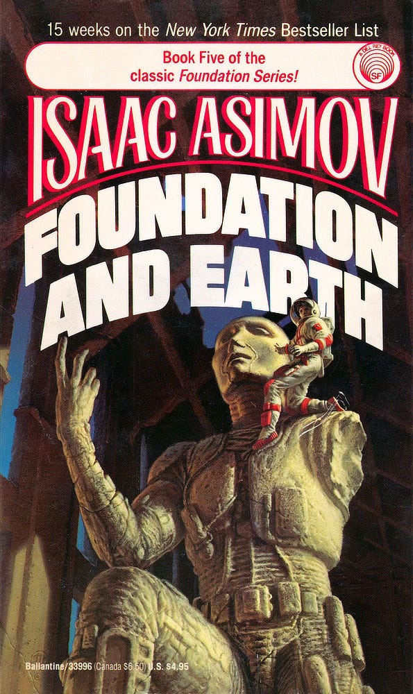 Book cover for FOUNDATION AND EARTH by Isaac Asimov, published by Del Rey Books.