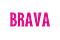BRAVA