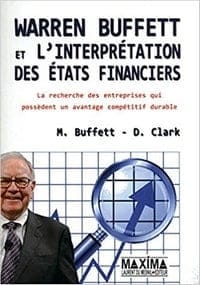 Warren Buffett Et L’Interprétation Des États Financiers Warren Buffett Et L’Interprétation Des États Financiers
