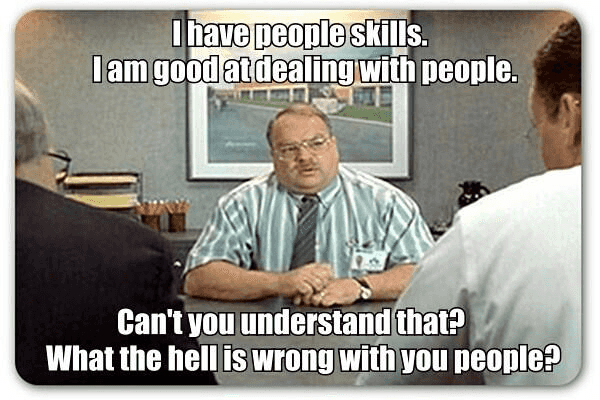 I have people skills" | kevinhakanson.com