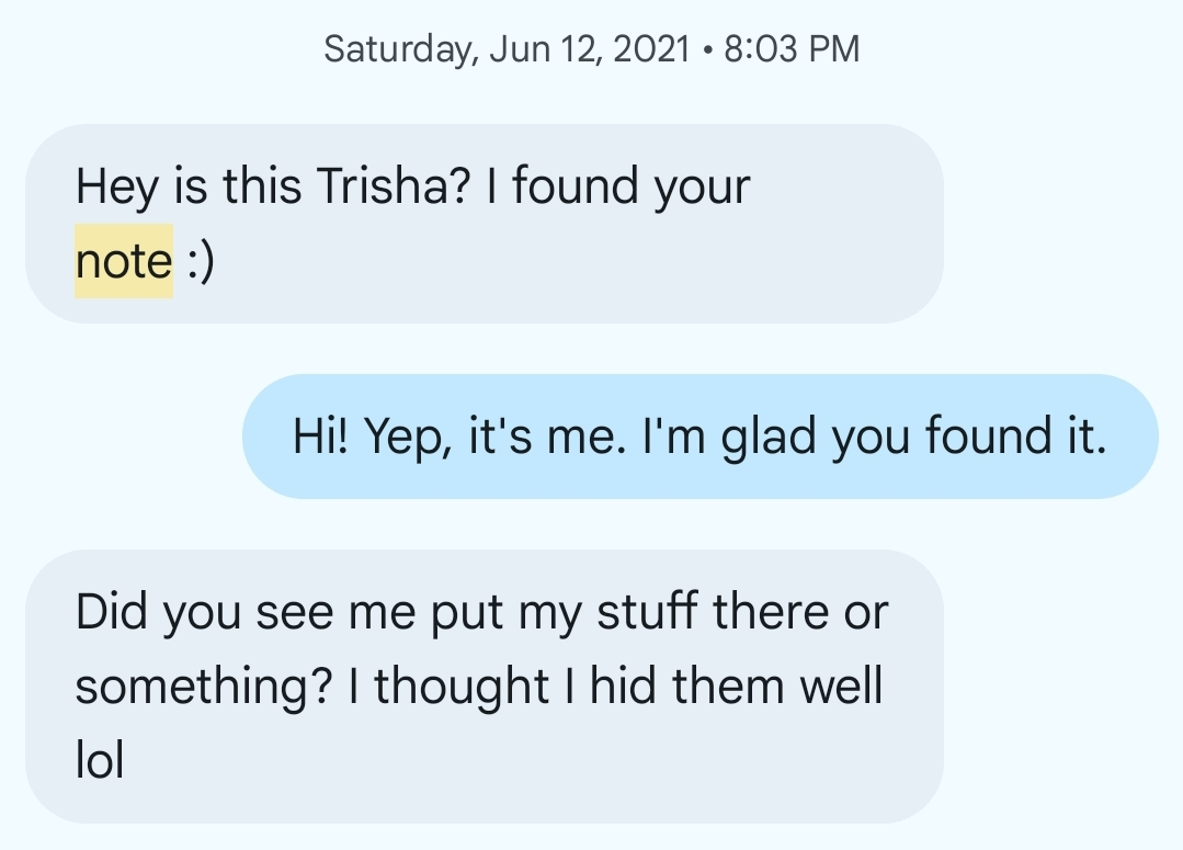 Hey, is this Trisha? I found your note.