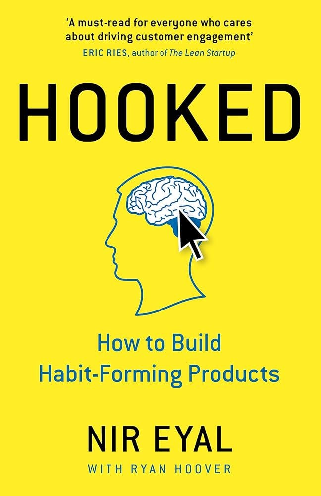 Hooked: How to Build Habit-Forming Products eBook : Eyal, Nir:  Amazon.co.uk: Kindle Store