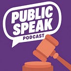 Public Speak Podcast