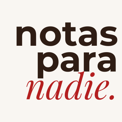 notas para nadie