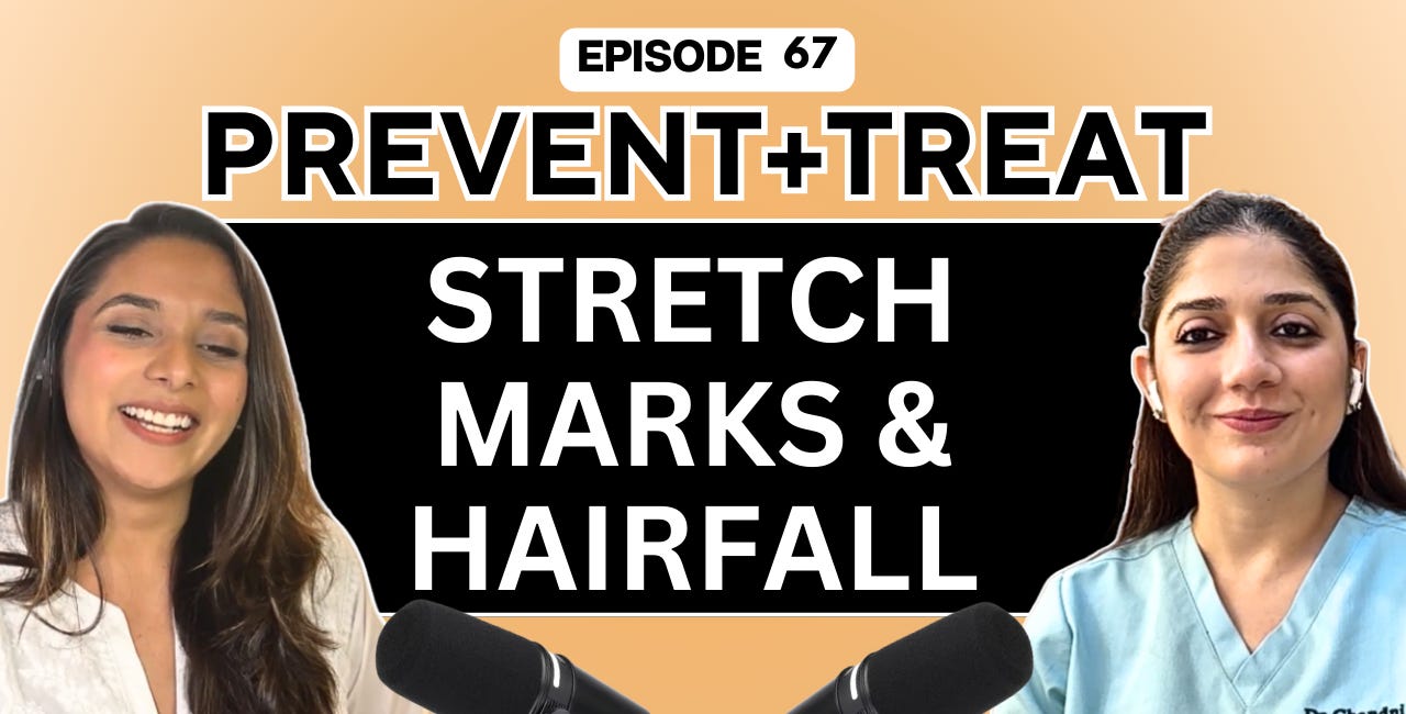 [Blog] Ep 67. OBGYN Explains Stretch Marks, Hair Fall and Skin Changes in Pregnancy & What Actually Helps!