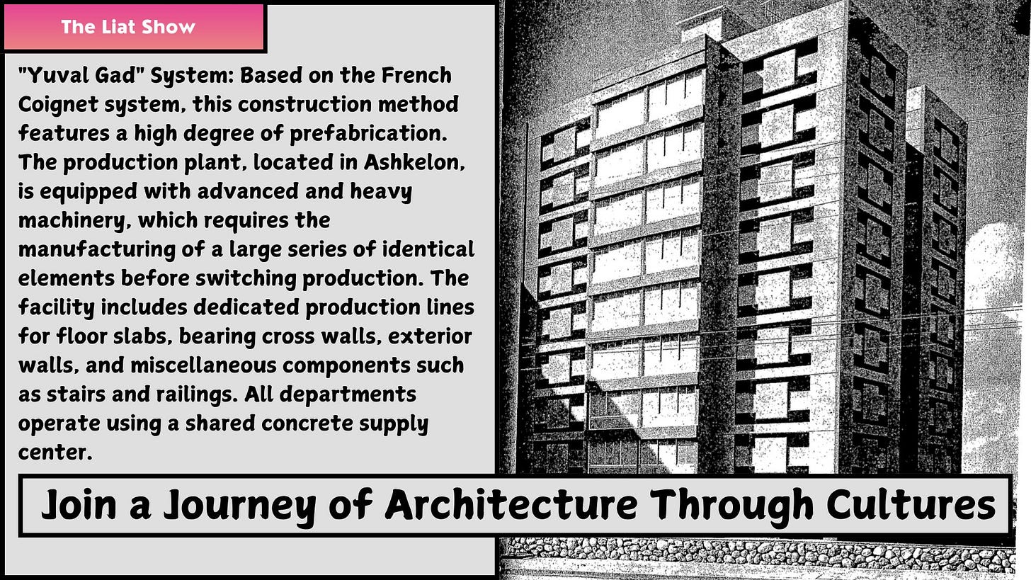 A high-rise residential building constructed using the Yuval Gad prefabrication system stands tall in an urban environment. The left side of the image features a text panel explaining the Yuval Gad construction method, which is based on the French Coignet system and emphasizes large-scale prefabrication with dedicated production lines for floor slabs, cross walls, exterior walls, stairs, and railings. The building’s facade shows a repetitive geometric pattern typical of industrialized construction methods. At the bottom, a banner reads: “Join a Journey of Architecture Through Cultures.”