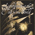 Lighthouse at the End of the World: Part I