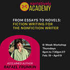 From Essays to Novels: Fiction Writing for the Nonfiction Writer