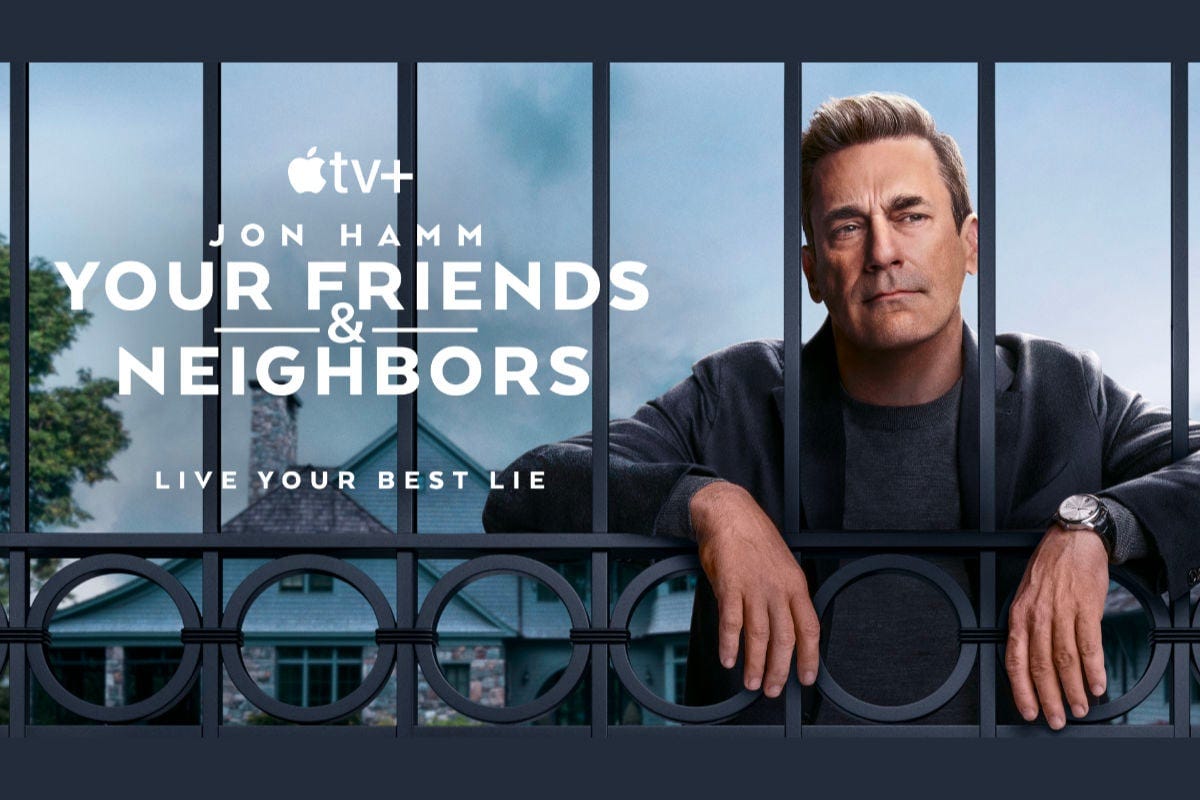 Your Friends & Neighbors Trailer and Key Art Debut