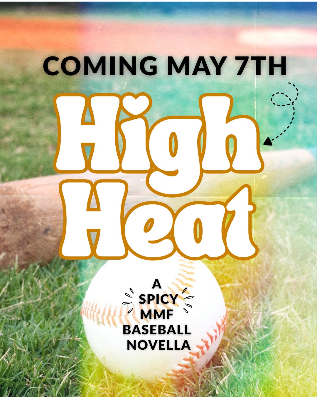 image reads: coming May 7th, High Heat, a spicy MMF baseball novella