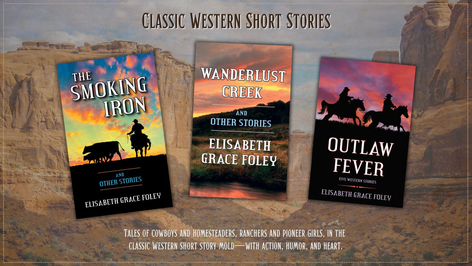 The Outlaw's Wife: Part II - by Elisabeth Grace Foley