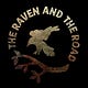 The Raven & The Road