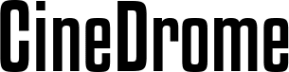 CineDrome