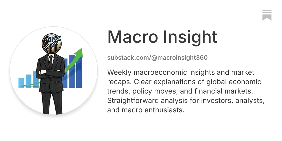 Macro Insight | Substack