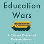 The Education Wars