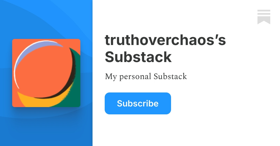 Substack Chh truthoverchaos’s Substack | Chris Hanson | Substack