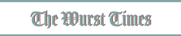 The Wurst Times