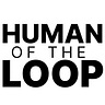 Human of the loop