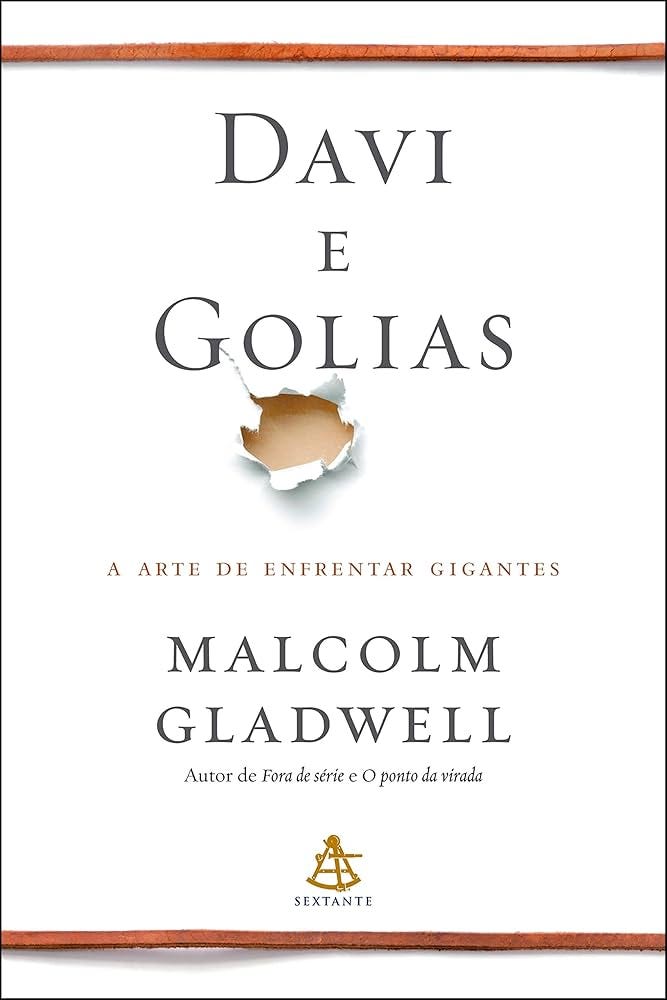 Amazon.com: Davi e Golias: A arte de enfrentar gigantes (Portuguese  Edition) eBook : Gladwell, Malcolm, Korytowski, Ivo: Tienda Kindle