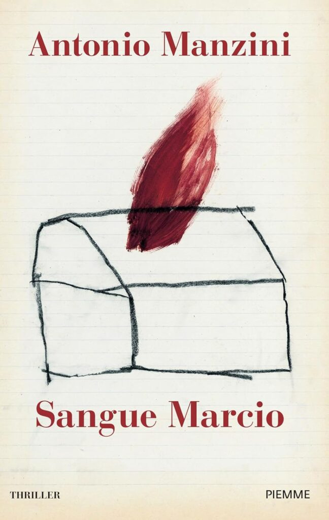 Sangue marcio – Antonio Manzini