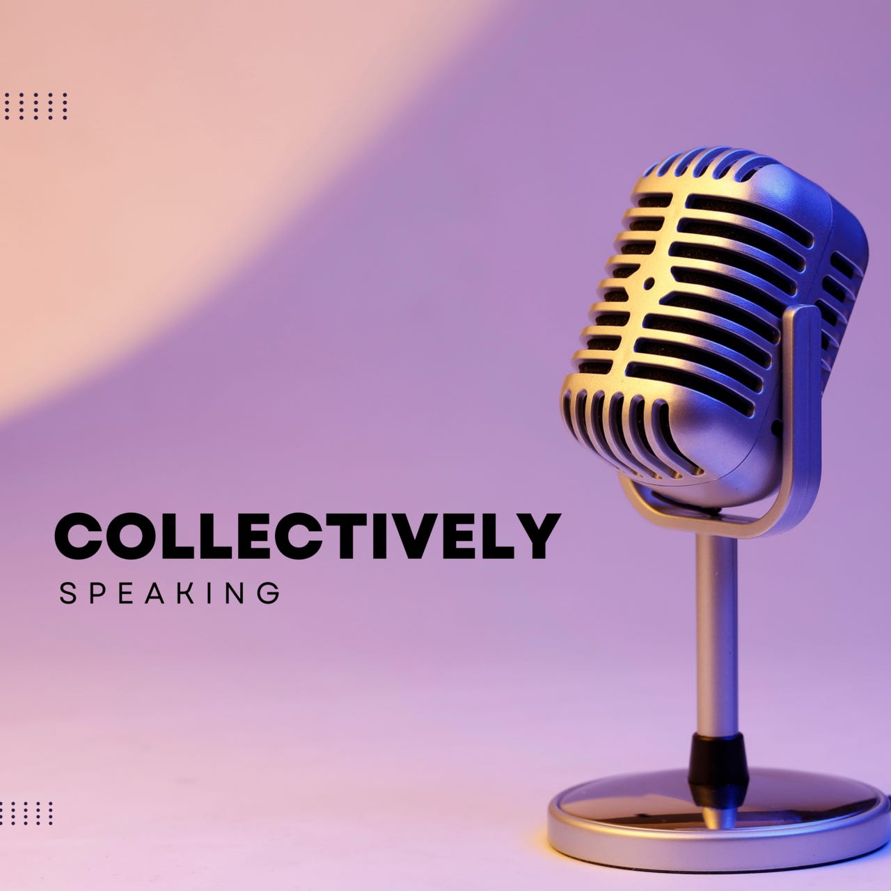 Collectively Speaking