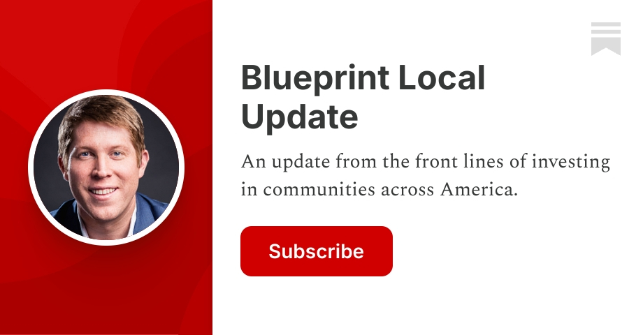 Blueprint Local Update | Ross Baird | Substack