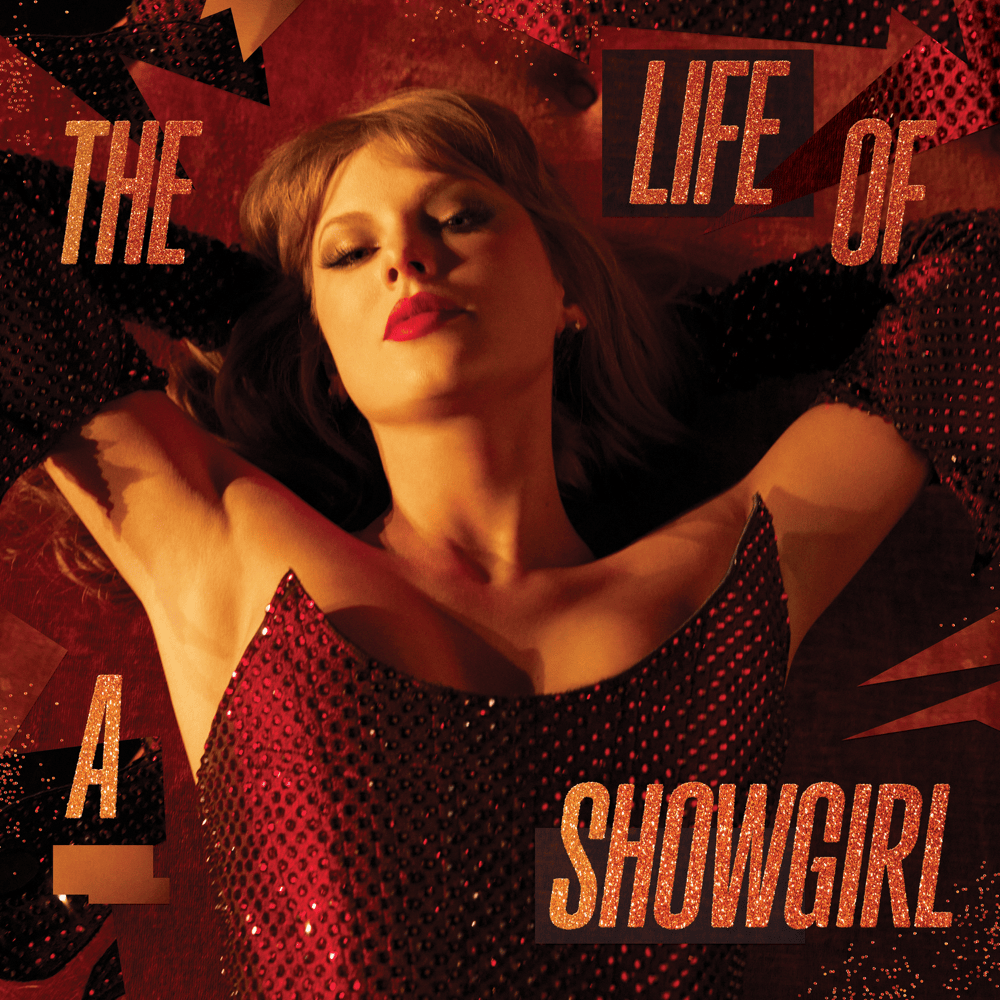 Taylor Swift - The Life of a Showgirl + “A Look Behind the Curtain” Lyrics and Tracklist | Genius Taylor Swift - The Life of a Showgirl + “A Look Behind the Curtain” Lyrics and Tracklist | Genius