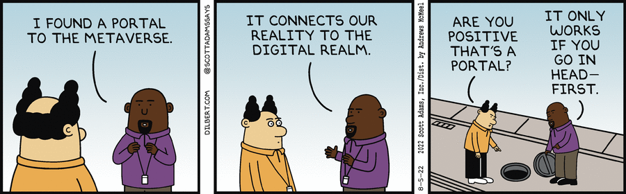 Dave Finds A Portal To The Metaverse - Dilbert by Scott Adams