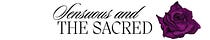 The Sensuous and The Sacred