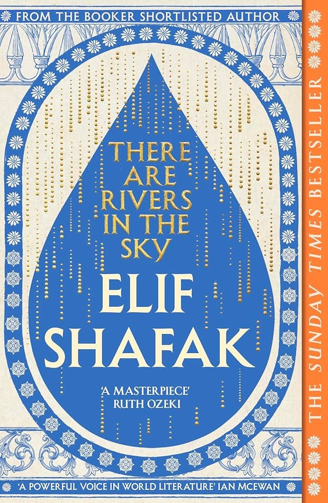 There are Rivers in the Sky: The beautiful Sunday Times bestseller from the  author of The Island of Missing Trees & BBC Between the Covers Book Club ...