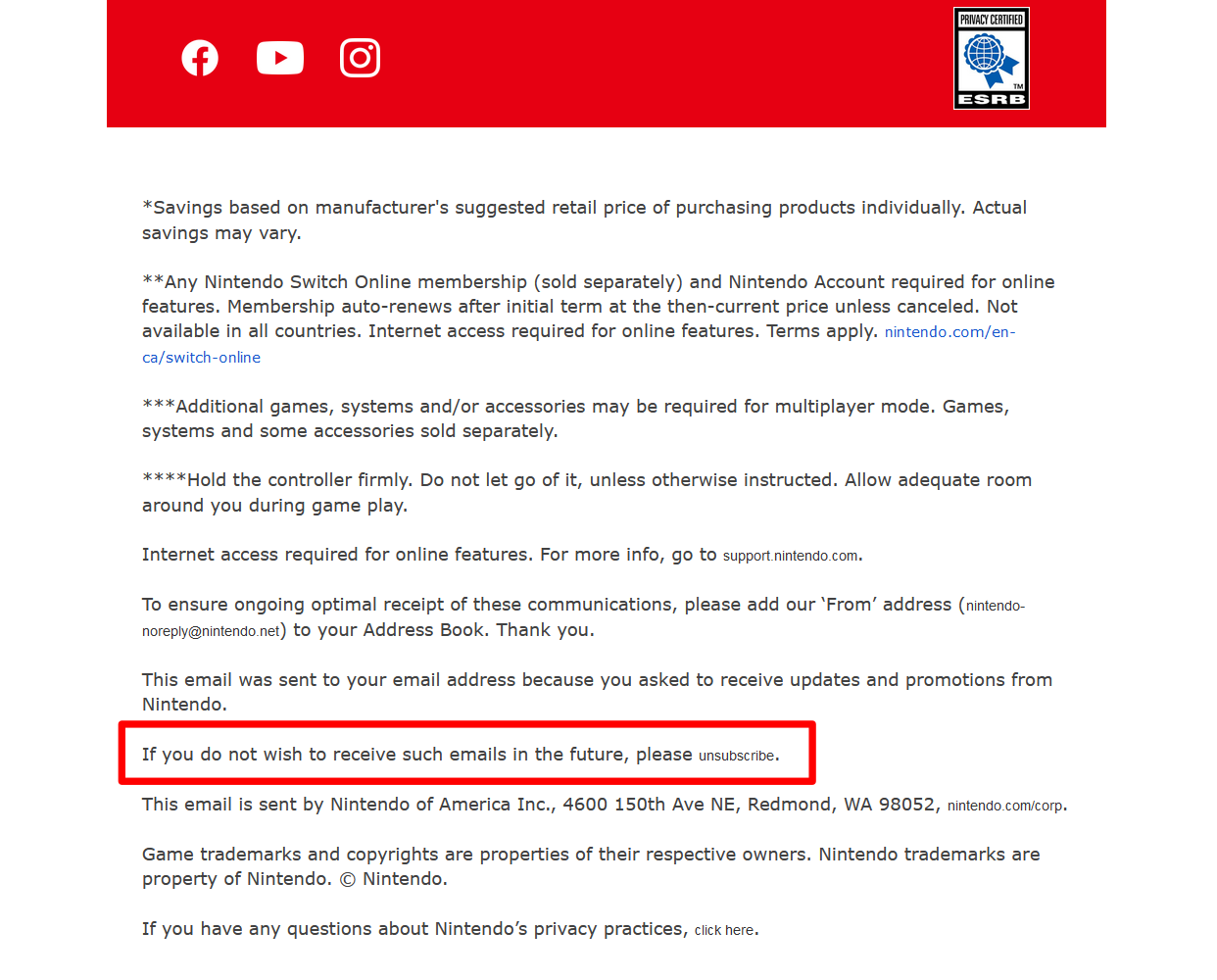 A screenshot of the footer of a marketing email from Nintendo. After dozens of lines of text, a line reads "If you do not wish to receive such emails in the future, please unsubscribe." but the word "unsubscribe" is conspicuously smaller and lighter than the rest of the sentence.