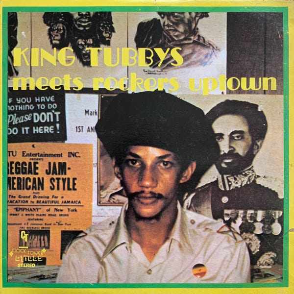 Albums That Blew My Mind: King Tubby Meets Rockers Uptown