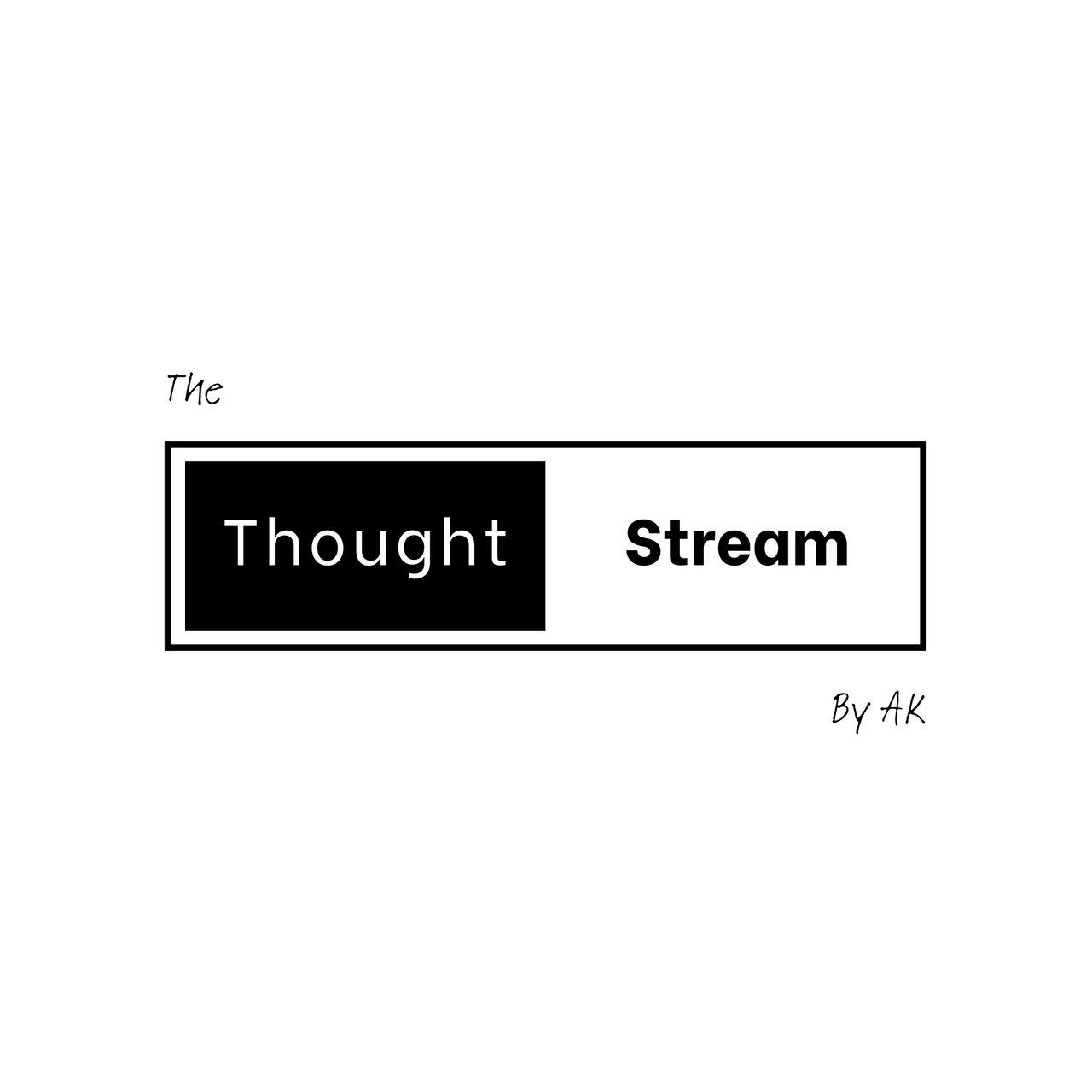 The Thought Stream by AK