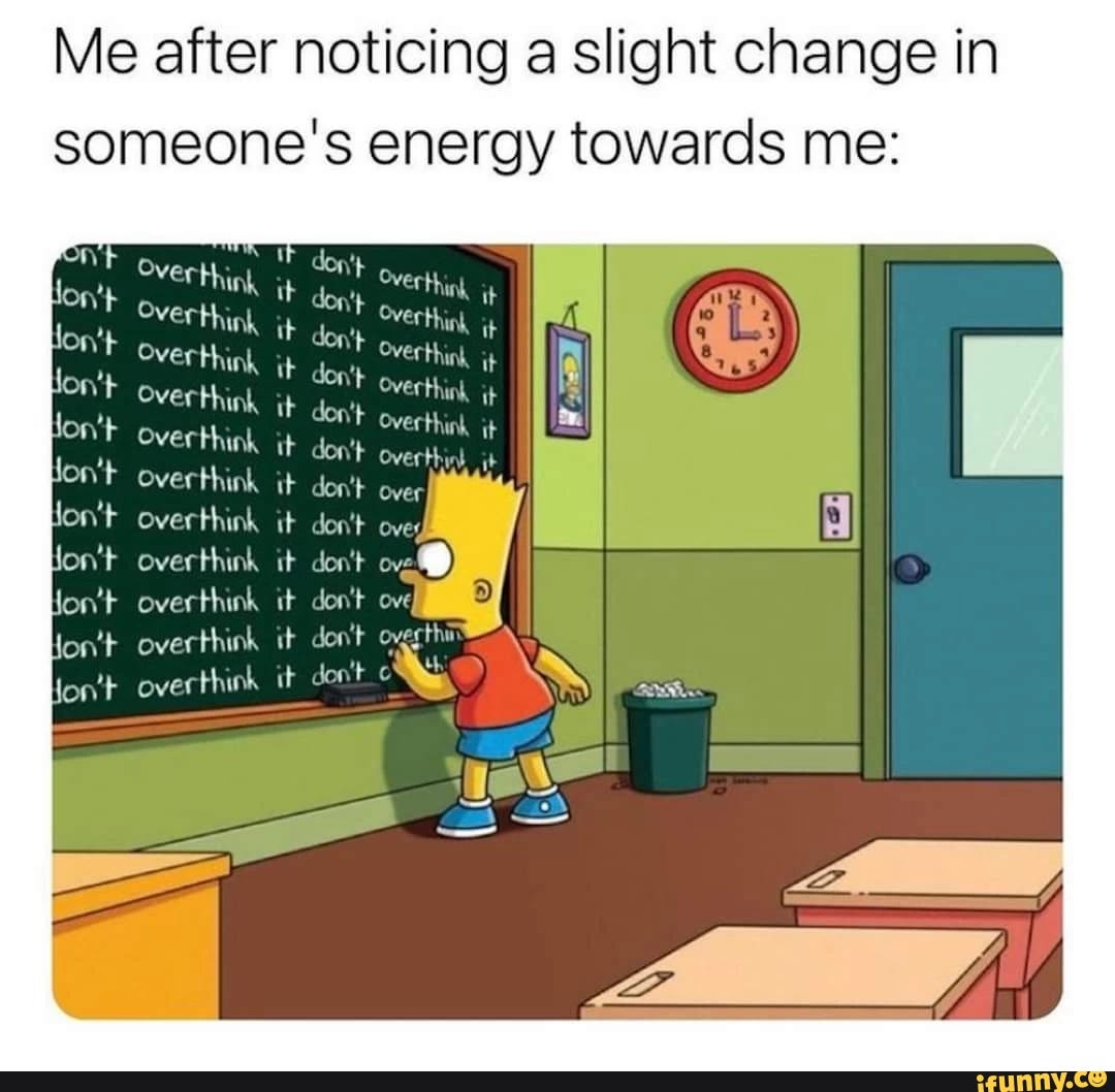 overthinking meme : Second Language Strategies