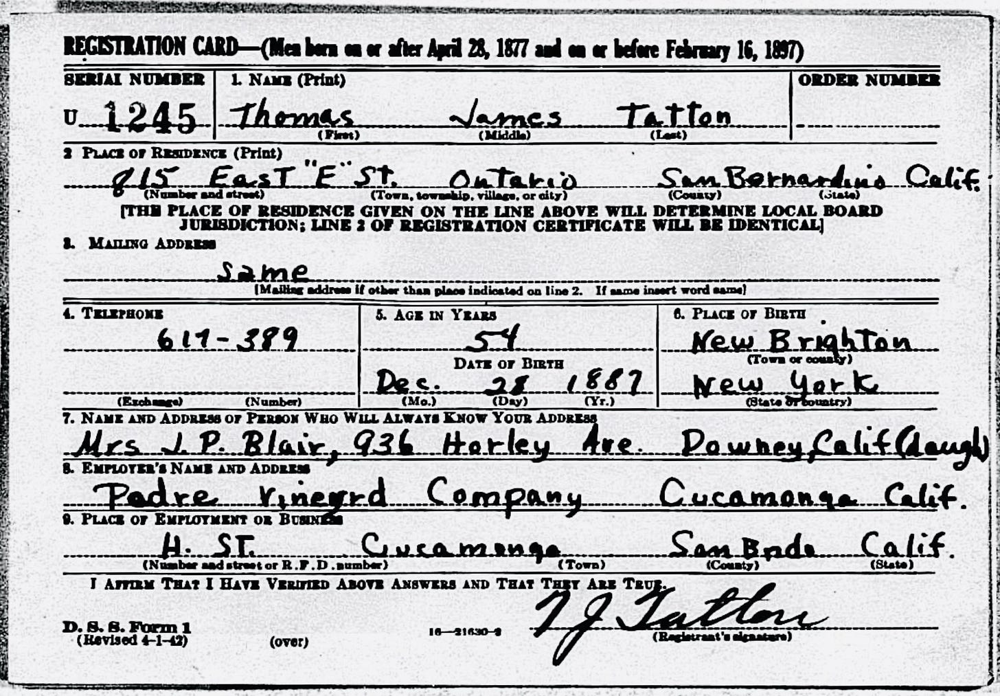 Thomas James Tatton, 1942 Draft Registration Card. Employer: Padre Vineyard Company, Cucamonga, California.