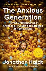 The Anxious Generation: How the Great ... The Anxious Generation: How the Great ...
