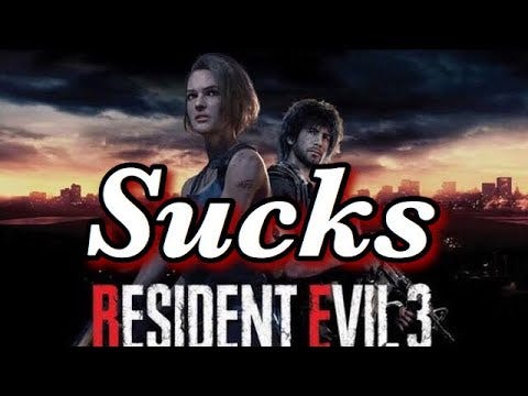 Resident Evil 3 Remake SUCKS!!!