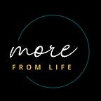 More From Life