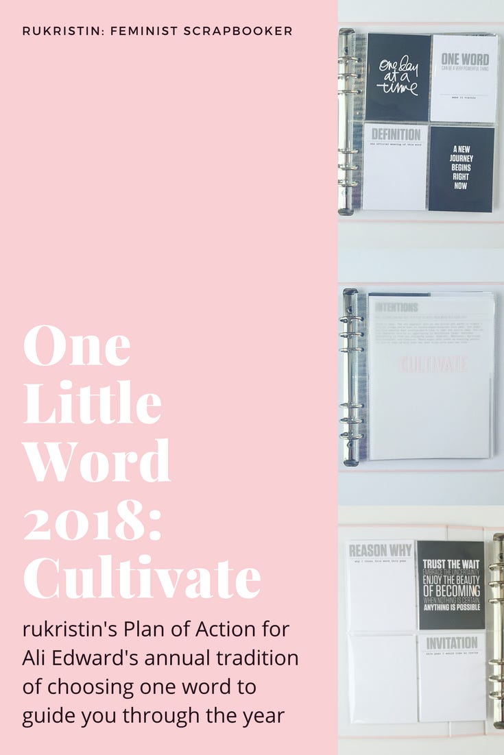 rukristin one little word cultivate