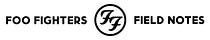 Foo Fighters Field Notes