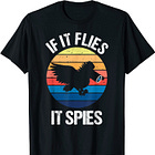 If It Flies, It Spies