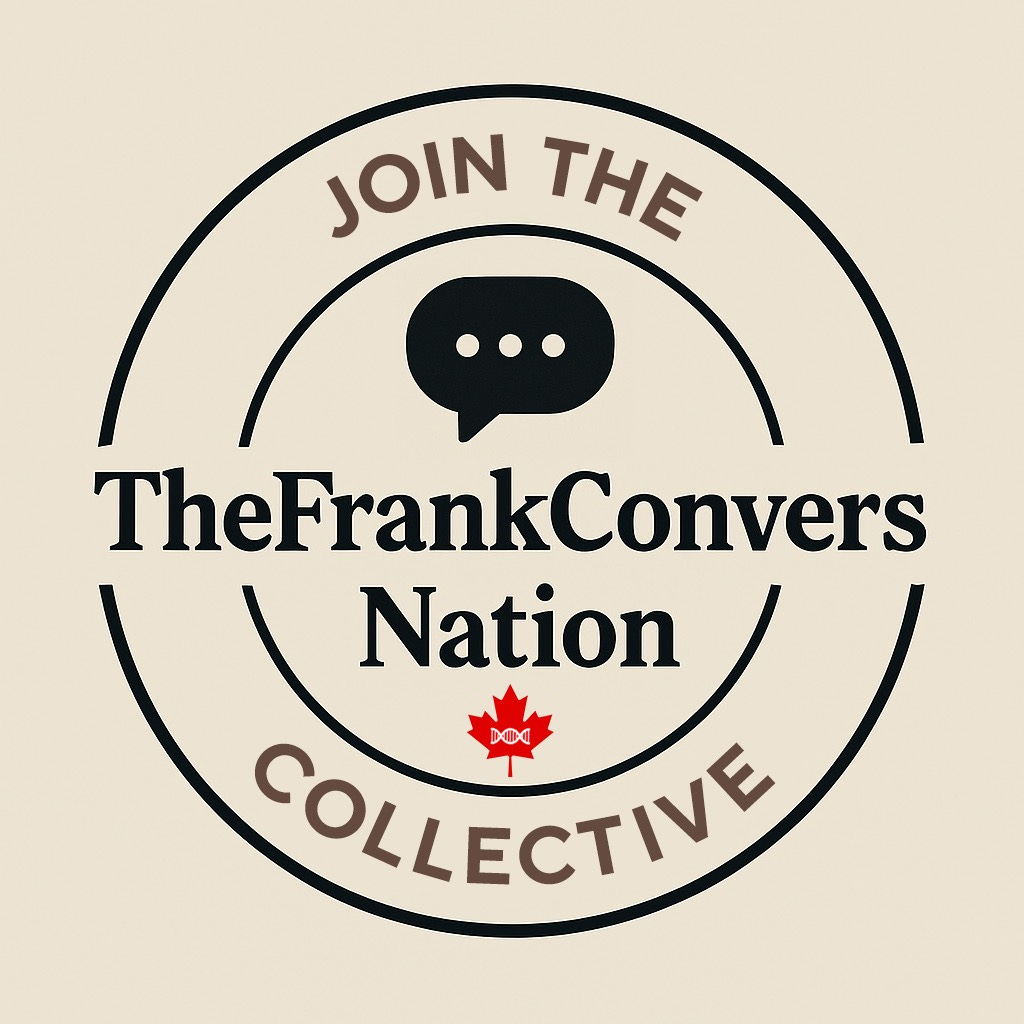 The Frank ConversNation \ud83c\udde8\ud83c\udde6