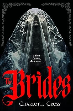 The Brides by Charlotte Cross | Goodreads