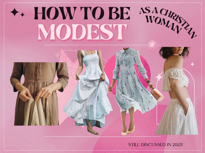How To Dress Like A Christian Woman - by Corine Hilda How To Dress Like A Christian Woman - by Corine Hilda