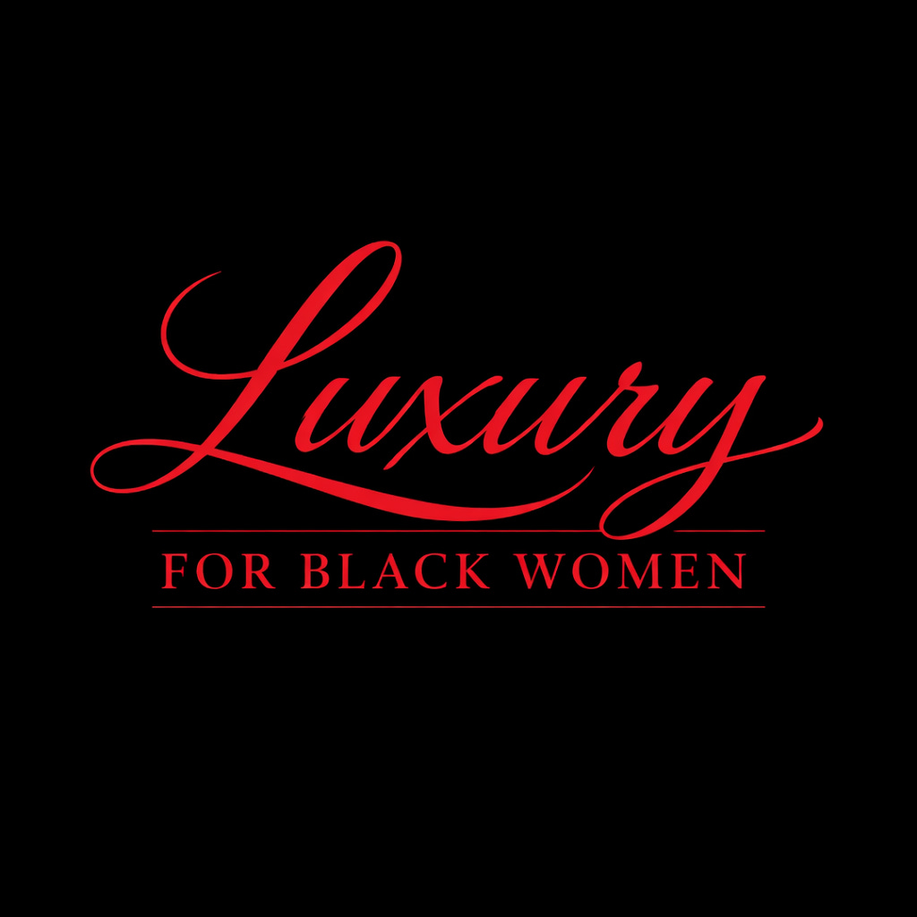 Luxury for Black Women