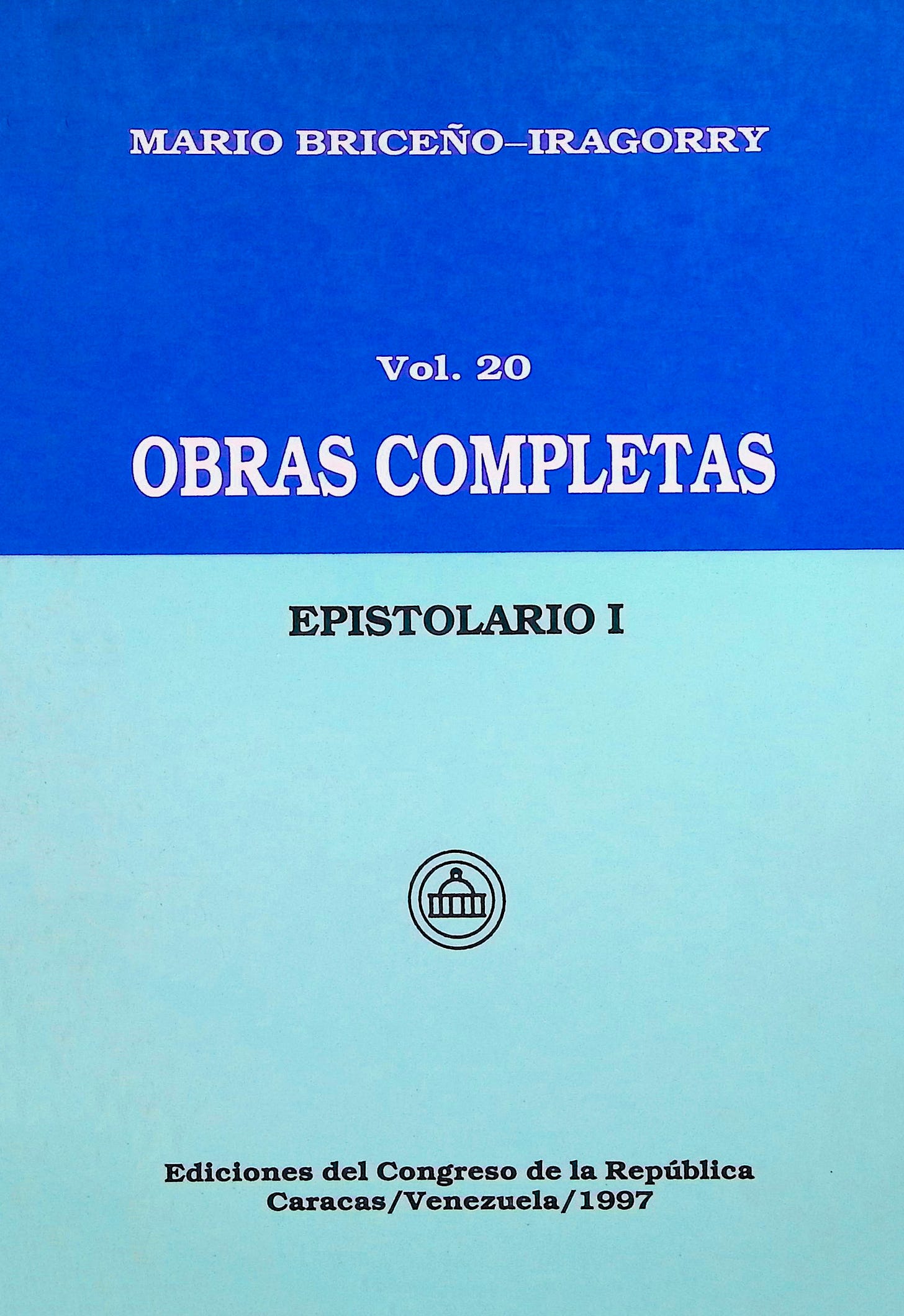 Obras completas: Epistolario I, Tomo XX Obras completas: Epistolario I, Tomo XX
