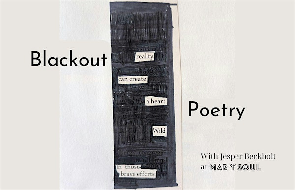 Black Out Poetry: A Guided Workshop