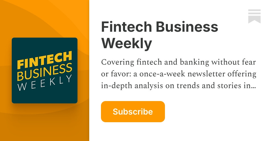 Fintech Business Weekly