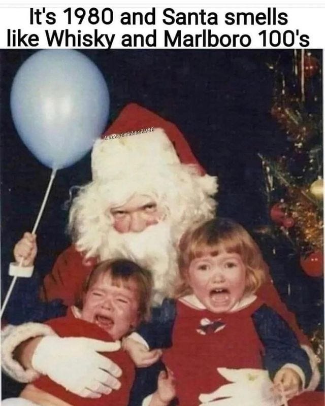Santa Smells like whiskey